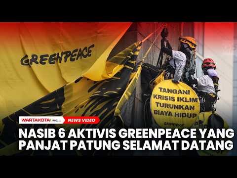Enam Aktivis Greenpeace yang Panjat Patung Selamat Datang, TAUD Minta Kejelasan Hukum