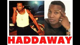 Haddaway Greatest Hits