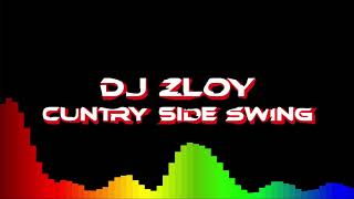 Country side swing live by DJ Zloy