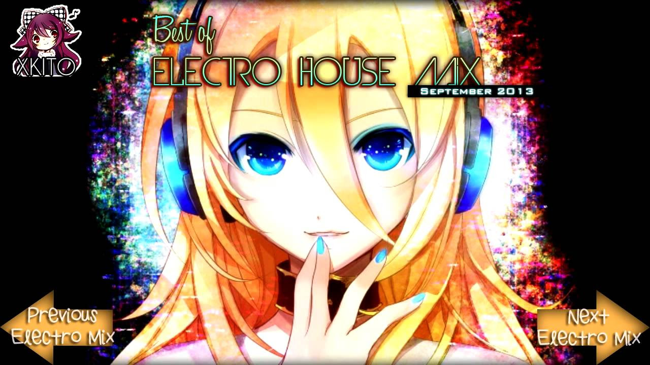 BEST OF ELECTRO HOUSE MIX SEPTEMBER 2013  