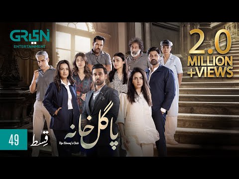 Pagal Khana Episode 49 