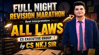NKJ पूरी Raat Singham Revision | ALL Law Revision in Full Night #cs #revision #nkjsir #marathon