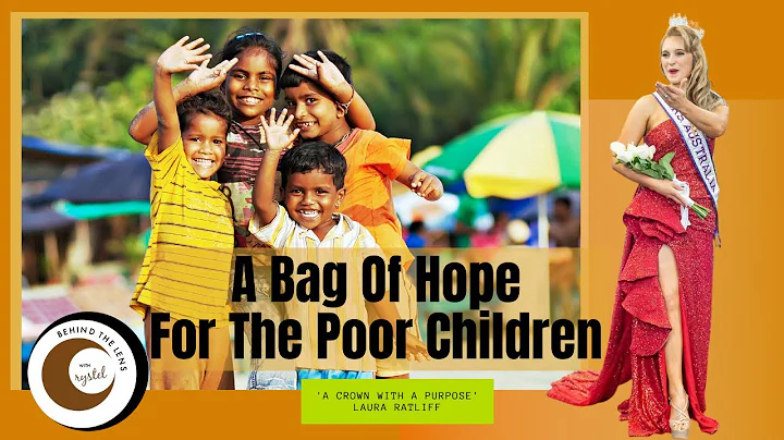 A Bag Of Hope For The Poor Children | Laura Ratlif...