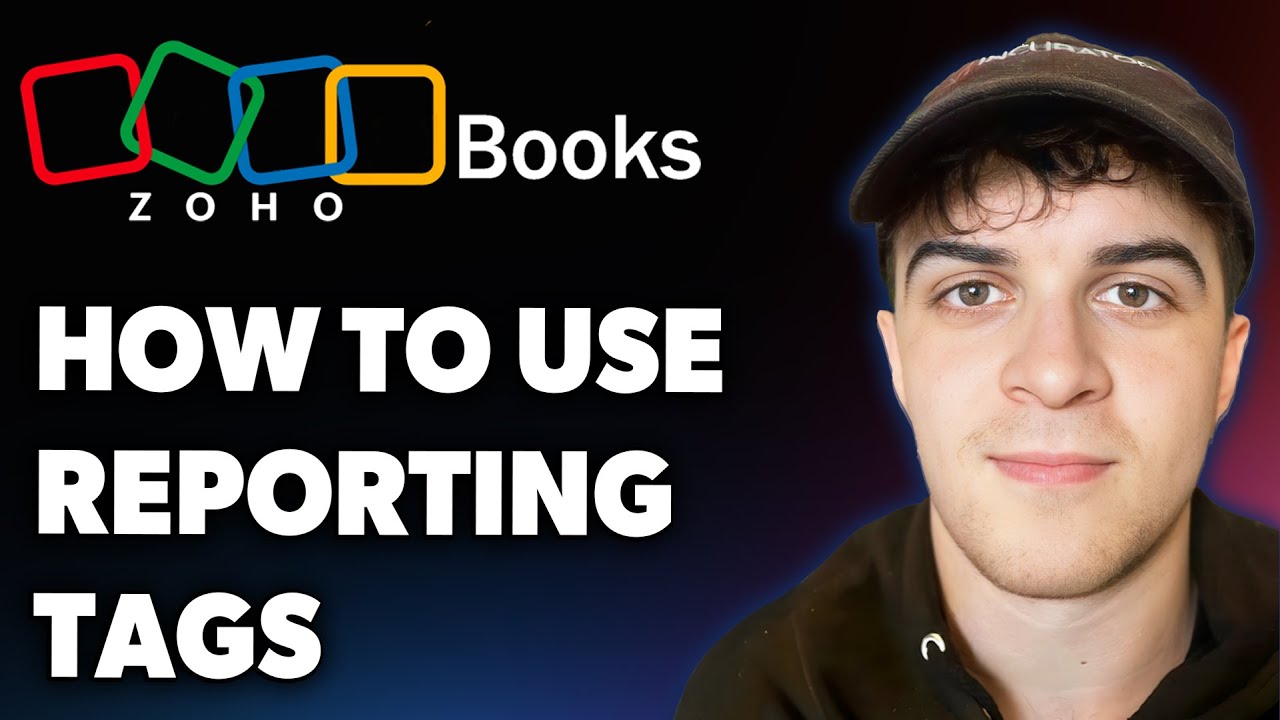 how-to-use-reporting-tags-in-zoho-books-full-2025-guide-youtube