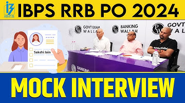 IBPS RRB PO Mock Interview 2024 | IBPS RRB PO Interview Preparation, Experience, Asked Questions