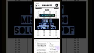 MISSION 30 TEST 17 SOLUTION PDF 🚨 PW TEST SERIES MISSION 30 TODAY TEST ANSWER #physicswallah #reneet