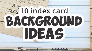 10 Index Card Background ideas