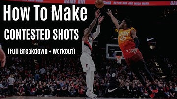 How To Make More Contested/Difficult Shots (FULL Breakdown + Workout)