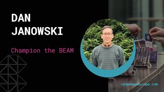 Champion the BEAM - Dan Janowski | Code BEAM Europe 2025