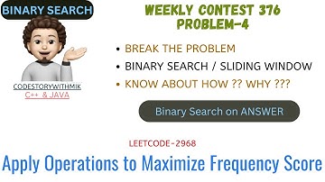 Apply Operations to Maximize Frequency Score | Weekly Contest 376 | Leetcode 2968