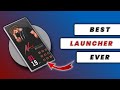 Top best android launchers theme in 2023  best android launchers 2023