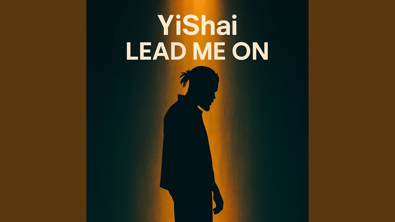 Watch Lead Me On on YouTube Watch Lead Me On on YouTube