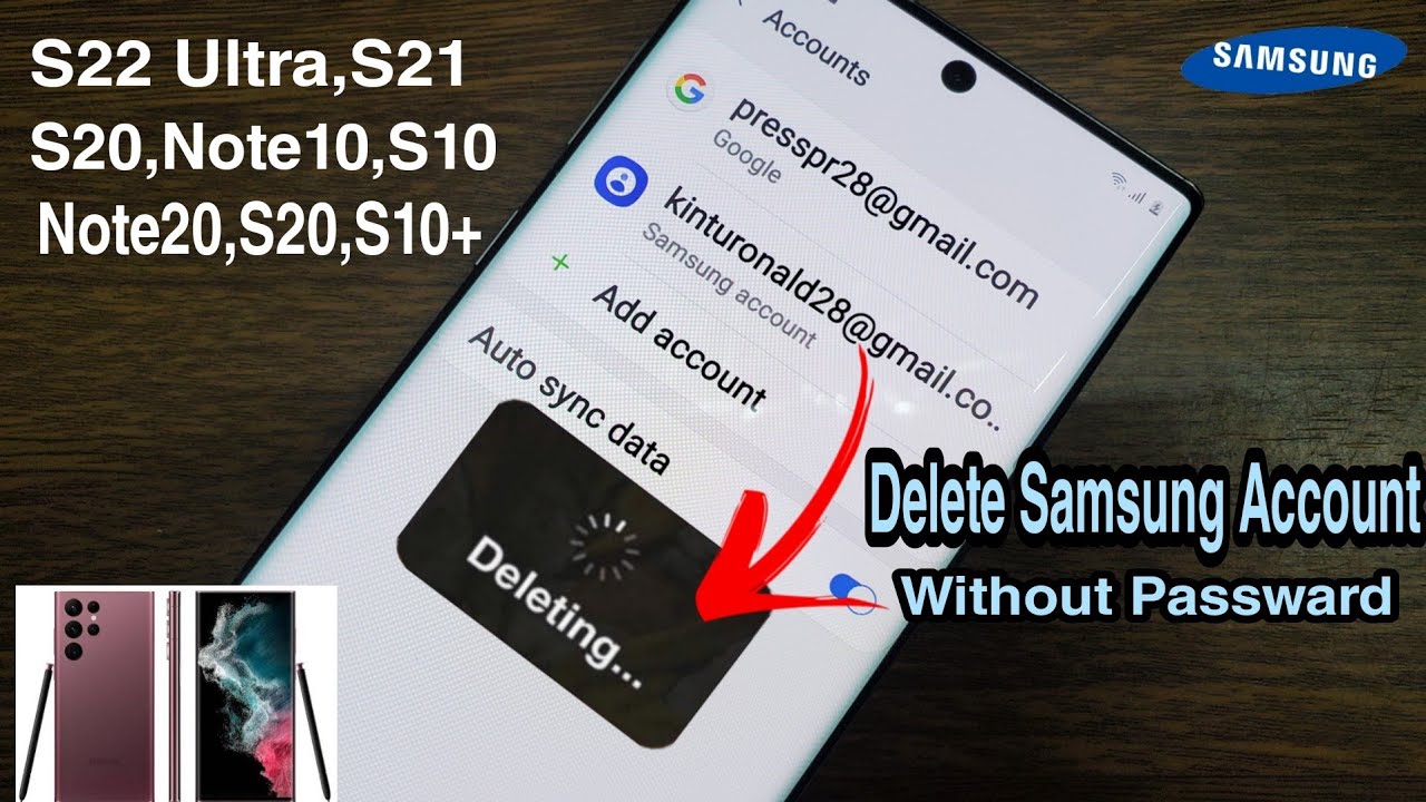 Remove Samsung Account Without Password From S22 Ultra,S21,Note 10,S10 How To Delete Samsung Account