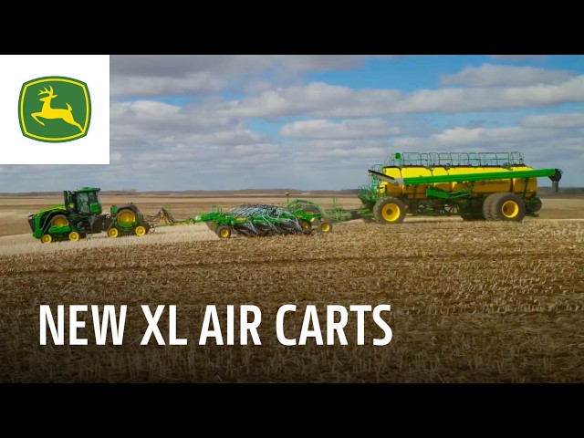 The New XL Air Carts – Our Largest Yet! | John Deere