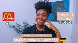 Every Job I Have Had Since Moving To Germany | Student Jobs To Professional Jobs | Gisele Muse
