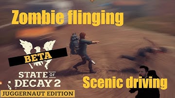 State of Decay 2 beta Update 33- Cascade Hills (Part 1)