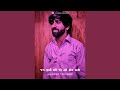 Jag jiti jav jo tame hoy sathe  vibslowfied lofi remake slowed  reverb  3 am gujarati lofi