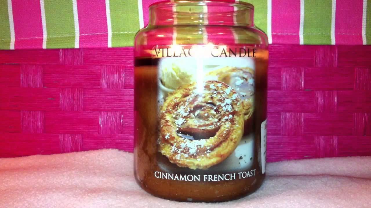 Village Candle Cinnamon French Toast Review YouTube