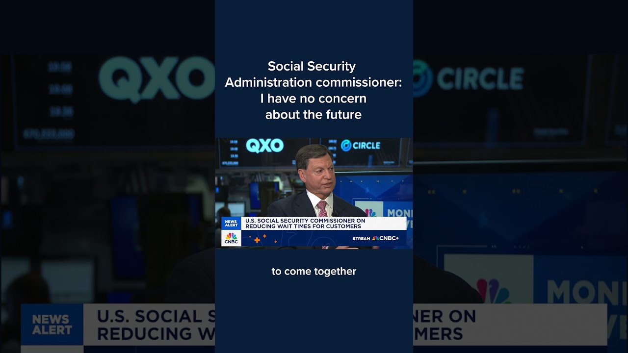 Social Security Administration Commissioner I Have No Concern About The Future