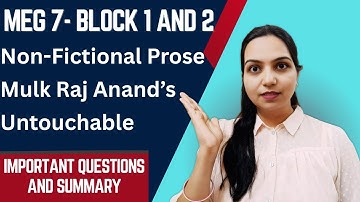 MEG 7 | Non-Fictional Prose + Mulk Raj Anand