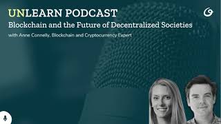 Blockchain and the Future of Decentralized Societies with Anne Connelly (Clip)