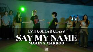MAAIN X MARROO Choreography (LV.4) | DIMO REX - SAY MY NAME