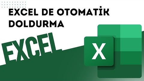 Excel otomatik doldurma / Excel /  otomatik doldurma