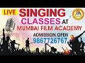 Live singing classes at mumbai film academy for training in classical and playback singing