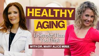 How to Keep Your Skin Healthy and Vibrant After 40 | with Dr. Mary Alice Mina