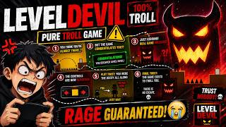 LEVEL DEVIL Is PURE TROLL Part 2 😭💀 #gaming #leveldevil