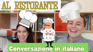 Conversazione Naturale in Italiano: AL RISTORANTE IN ITALIA |Real Italian Conversation (ita SUB)