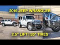 2016 Jeep Wrangler Sahara with a 2.5" Lift