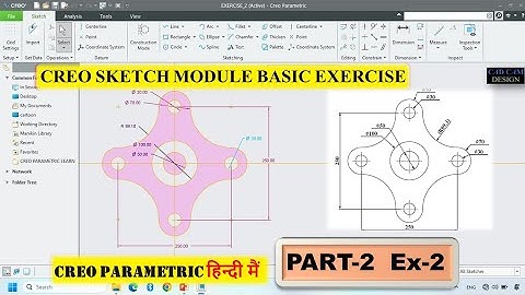 Creo Parametric sketch module Part 2 _ Exercise 2 for beginners | #creo
