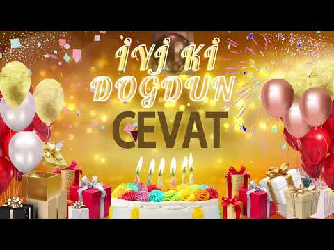 CEVAT - Doğum Günün Kutlu Olsun Cevat