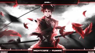 Nightcore - Runnin'