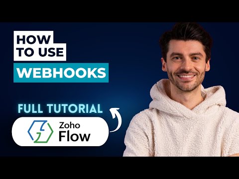 How to Use Webhooks in Zoho Flow [2026 Full Guide]
