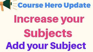 Add more subjects in your course hero existing tutor  account. @coursehero