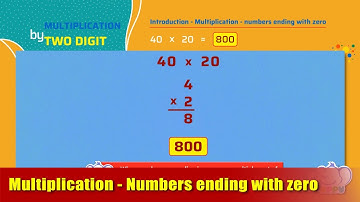 G4 - M6 - Intro - Multiplication - numbers ending with zero | Appu Series | Grade 4 Math Learning