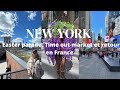 New york vlog 7  easter parade time out market dumbo  brooklyn avant le retour en france