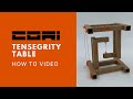 Tensegrity Table How to Video