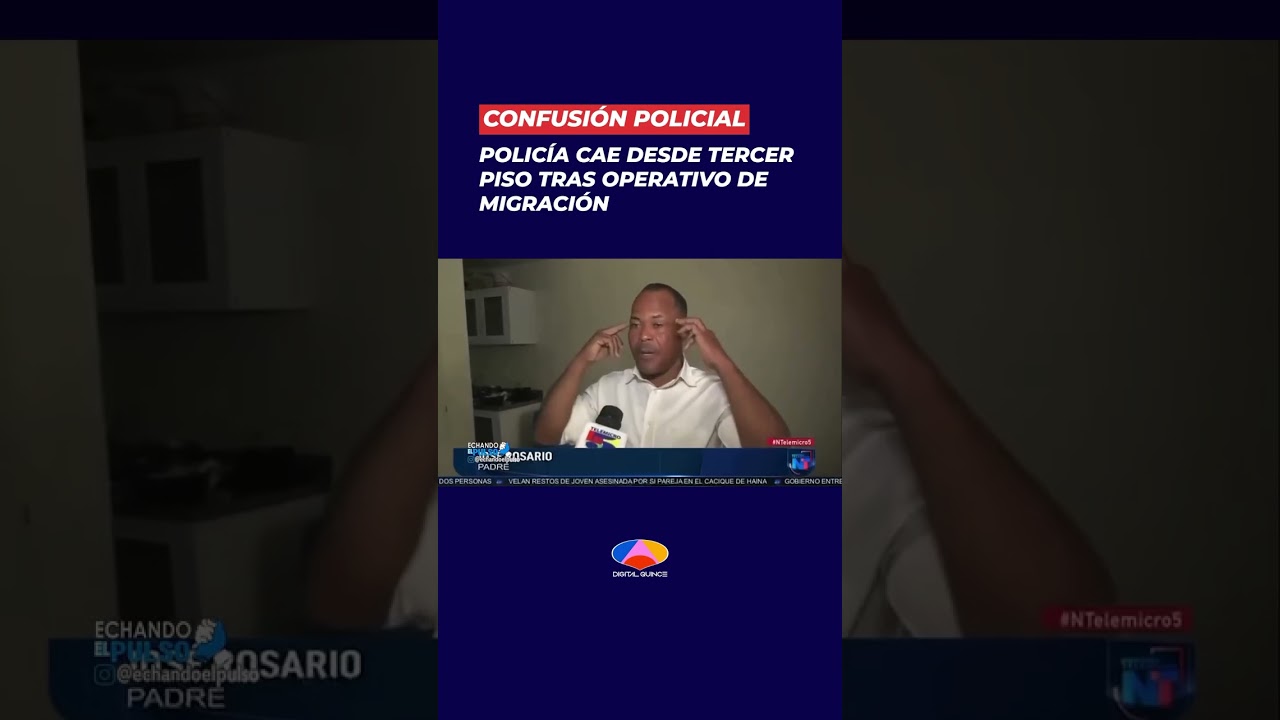 Un raso de la Policía Nacional, Brailyn Rosario, cayó desde una tercera planta en Bella vista, S