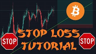 How to set a STOP LOSS - Bitcoin Trading Tutorial for Beginners