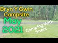 Bryn Y Gwin Farm Camping Dolgellau May 2021 Part 1