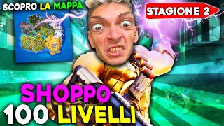 SHOPPO 100 LIVELLI E SCOPRO LA MAPPA DELLA NUOVA STAGIONE DI FORTNITE !!