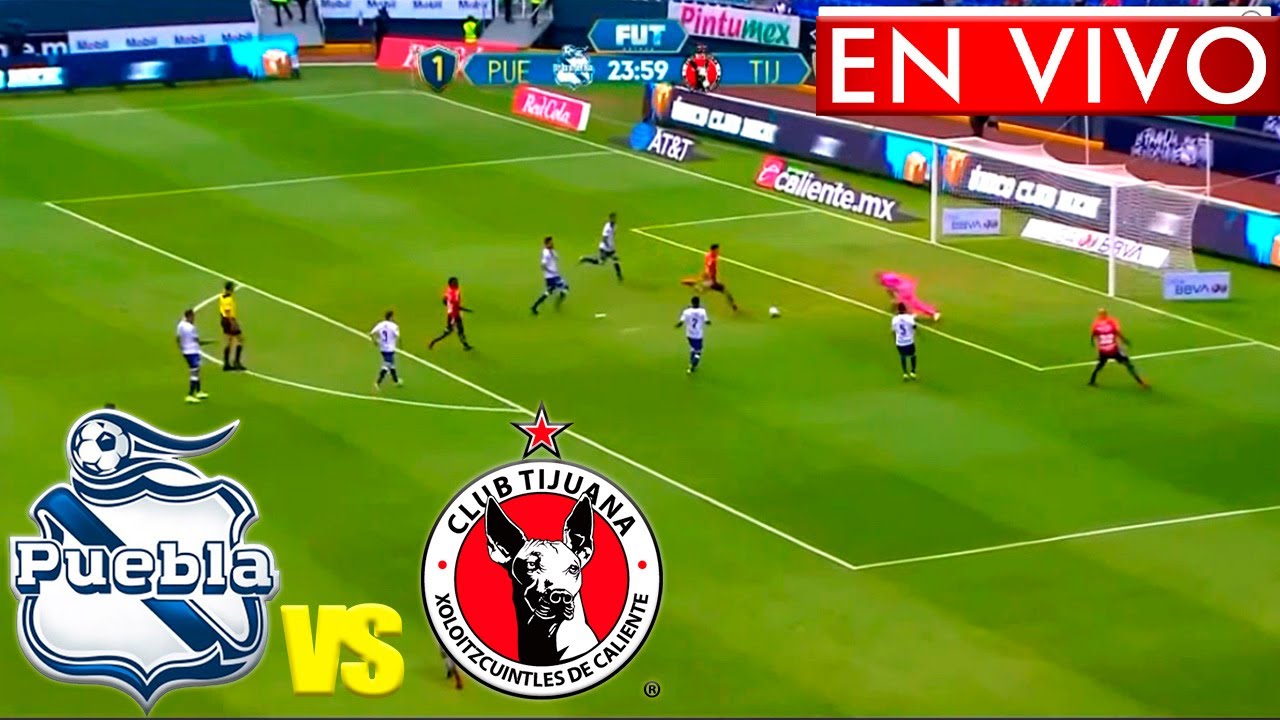 TIJUANA VS PUEBLA EN VIVO 🔴 JORNADA 17 _ 17 | LIGA MX 2023 |DONDE VER ...
