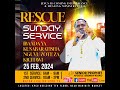 Live resue sunday service feb 2024