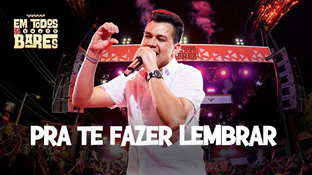 PRA TE FAZER LEMBRAR - Vitor Fernandes (EM TODOS OS BARES)