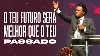 Olhando Para o Futuro | Pr. Josué Brandão