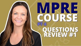 MPRE COURSE PART 4: QUESTIONS REVIEW #1