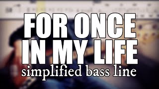 For Once In My Life - Stevie Wonder | Simplified bass line with tabs #72